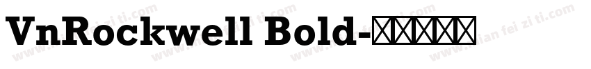 VnRockwell Bold字体转换